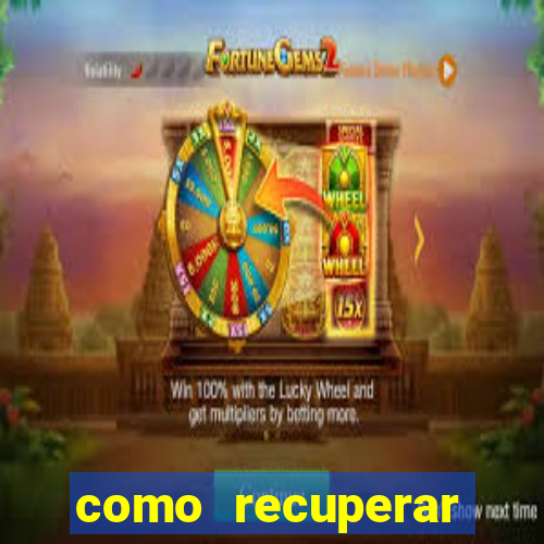 como recuperar senha do fortune tiger